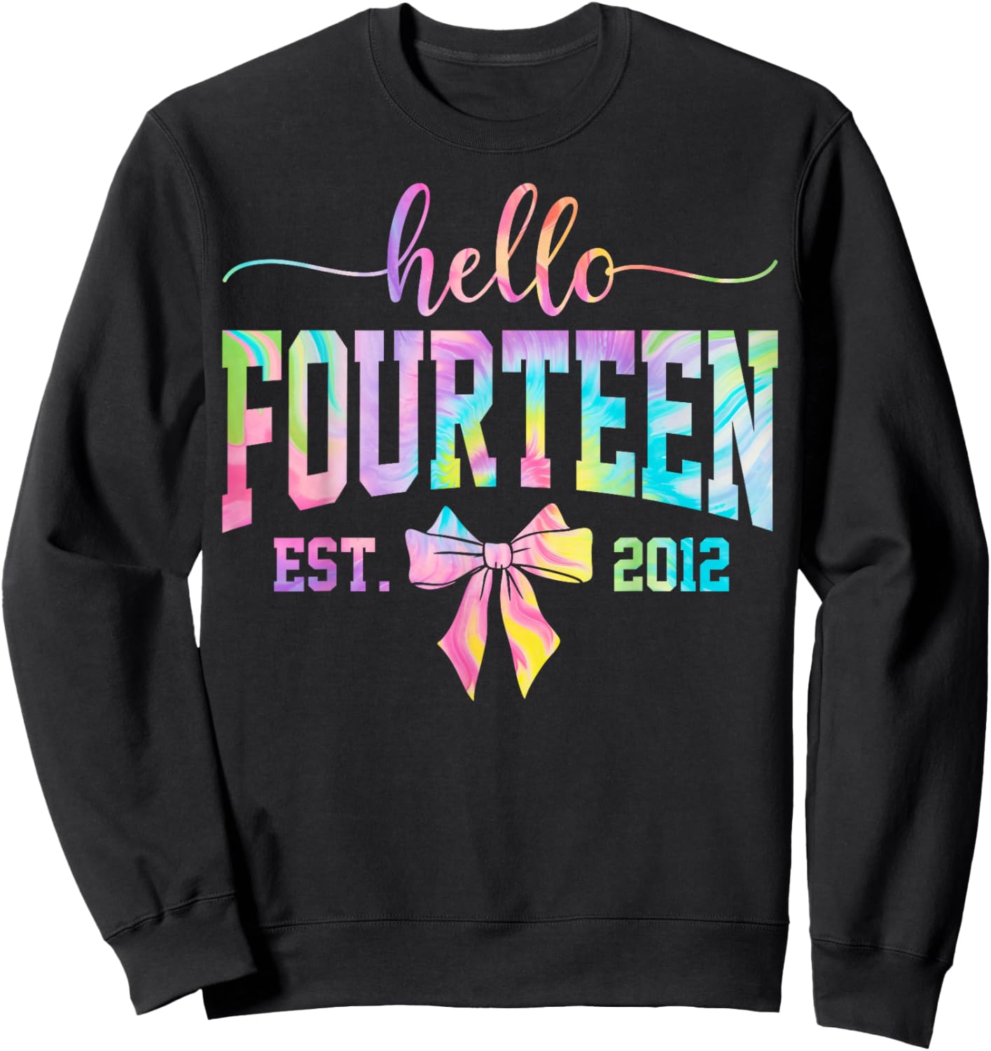 Hello Fourteen EST 2012 14th Birthday Coquette 14 Year Girl Sweatshirt - Sweatshirt | Black