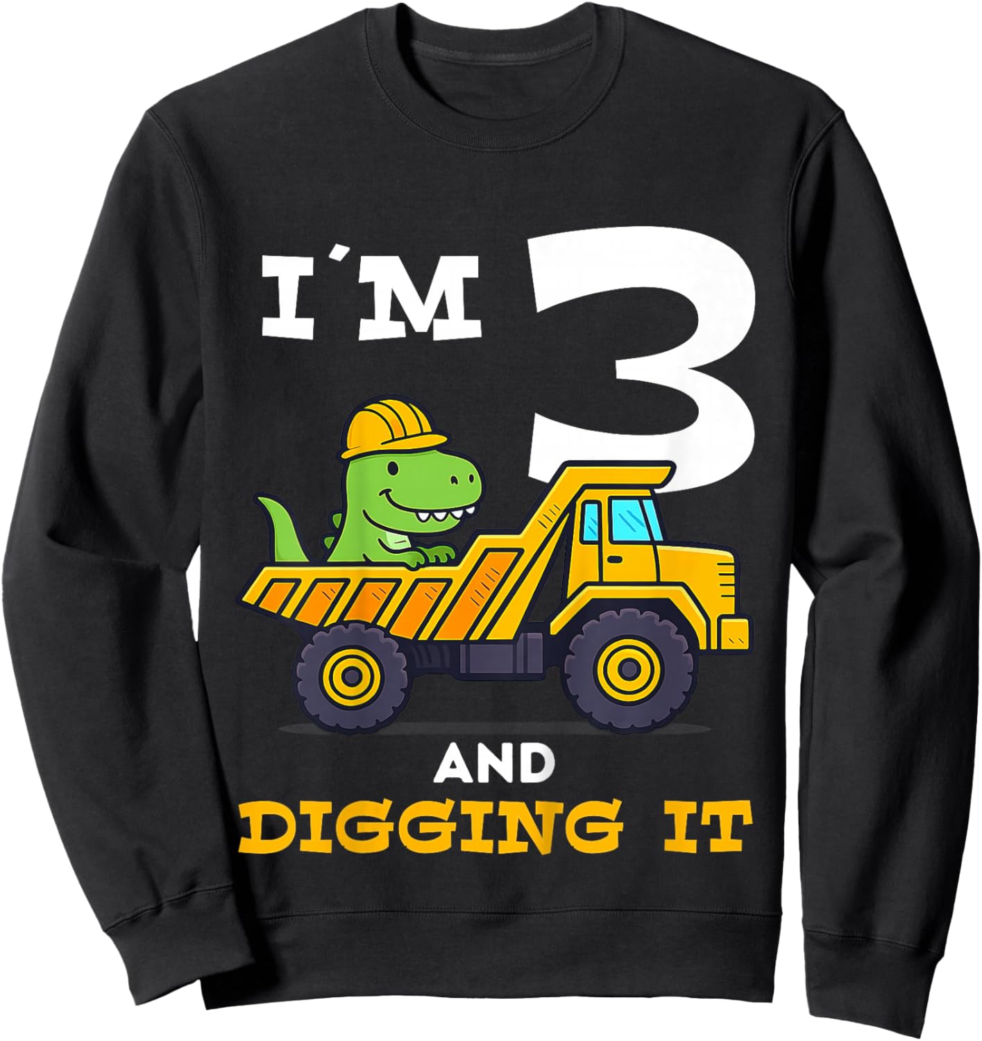 Dinosaur 3rd Birthday Construction Sweatshirt - Sweatshirt | Black