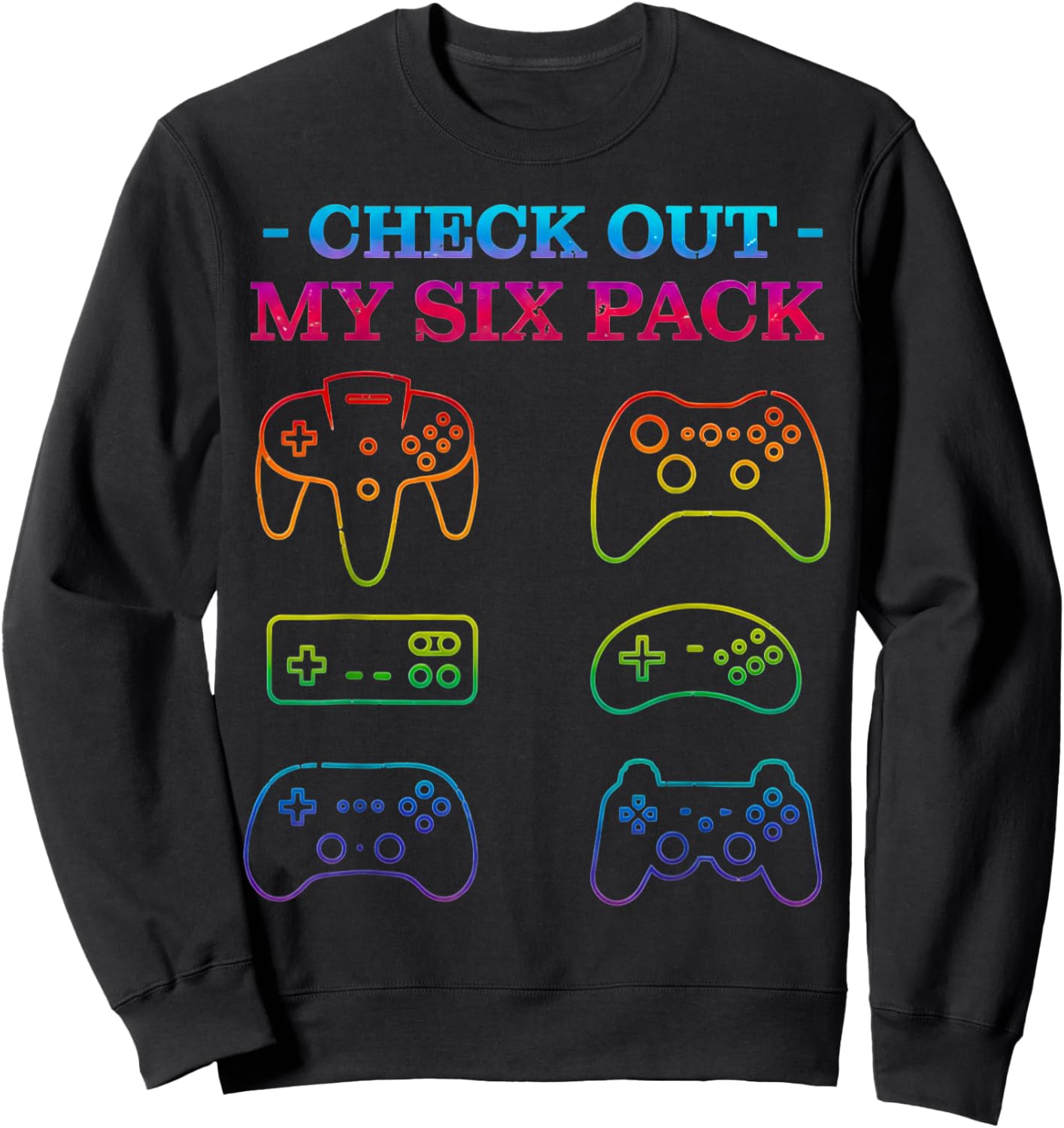 Check Out My 6 Six Pack Gamer Video Controller Gaming Sweatshirt - Sweatshirt | Black