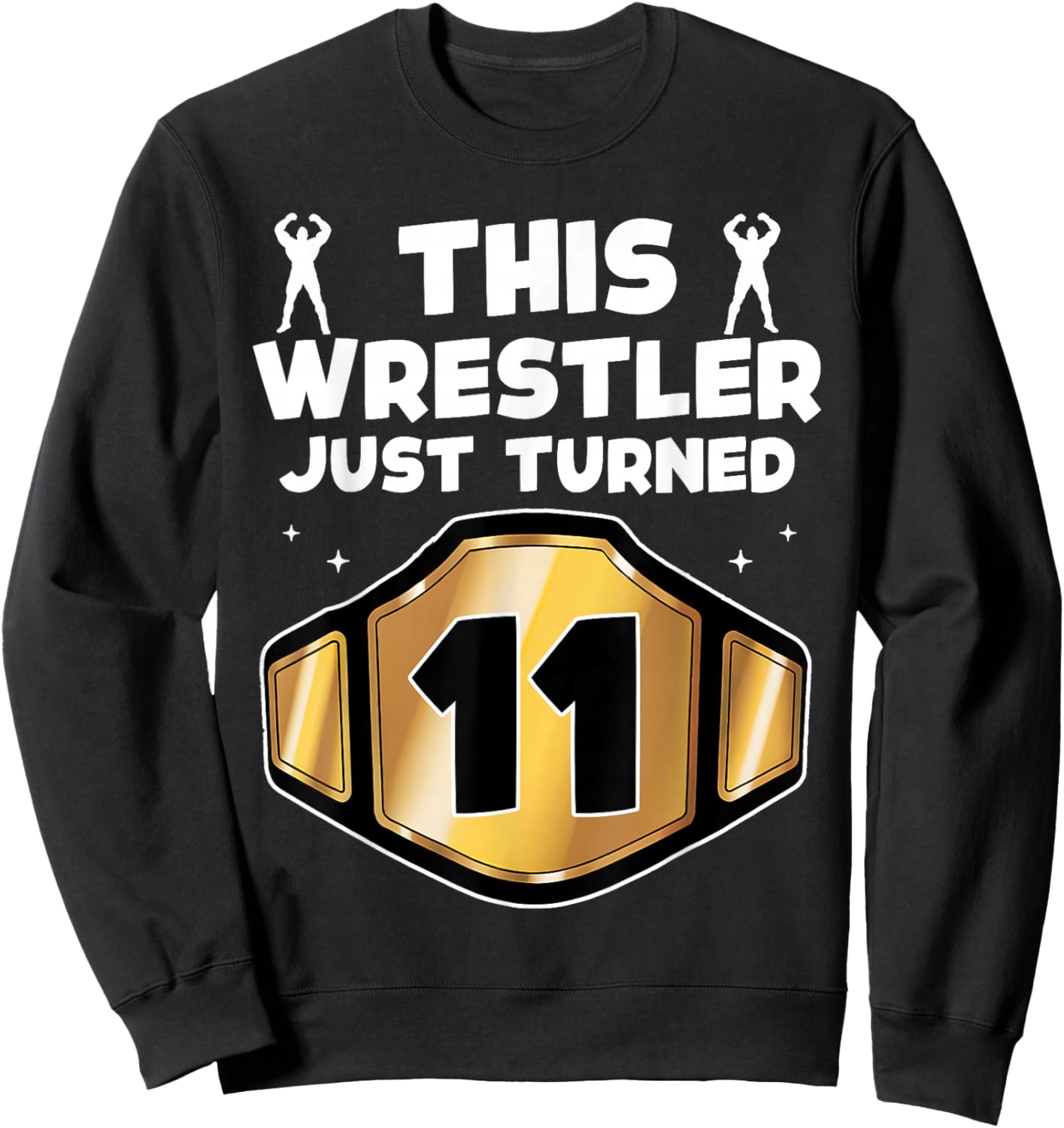 11th Wrestling Birthday This Wrestler Just Turned 11 Boys Sweatshirt - Sweatshirt | Black