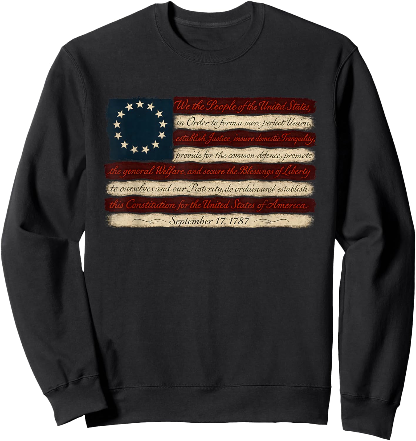 Patriotic Betsy Ross Flag Preamble We The People Sweatshirt - Sweatshirt | Black