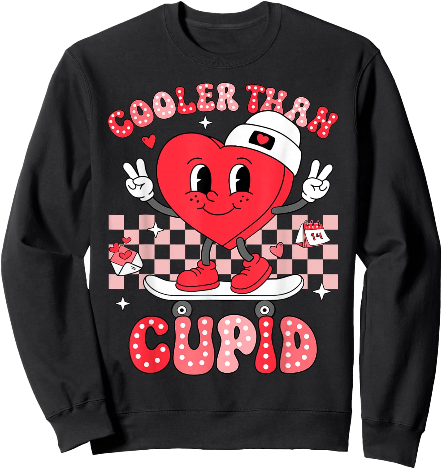 Cooler Than Cupid Valentines Day for Teens Kids Boys Girls Sweatshirt - Sweatshirt | Black