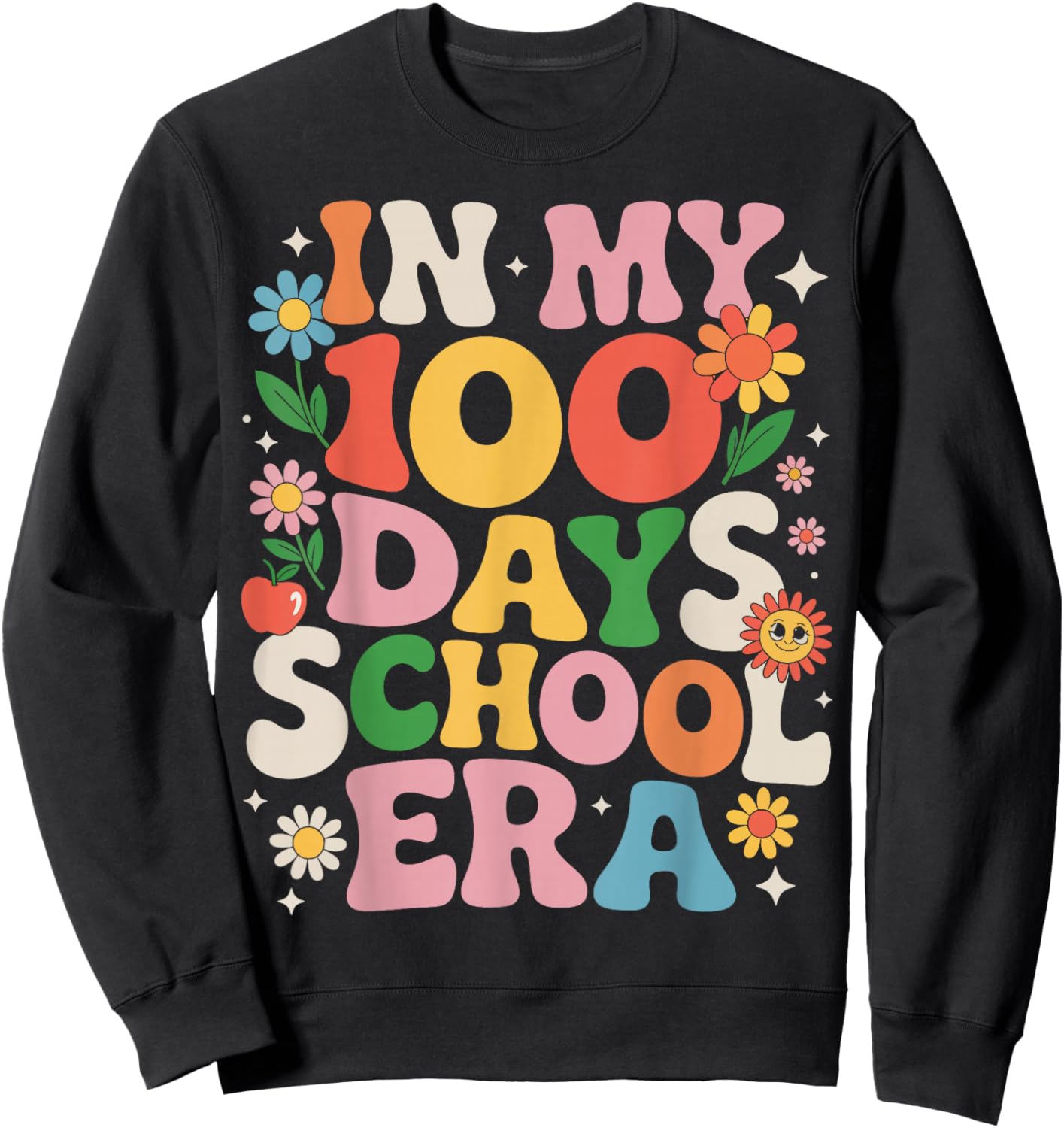 in My 100 Days of School Era Retro Teacher Student 100th Day Sweatshirt - Sweatshirt | Black