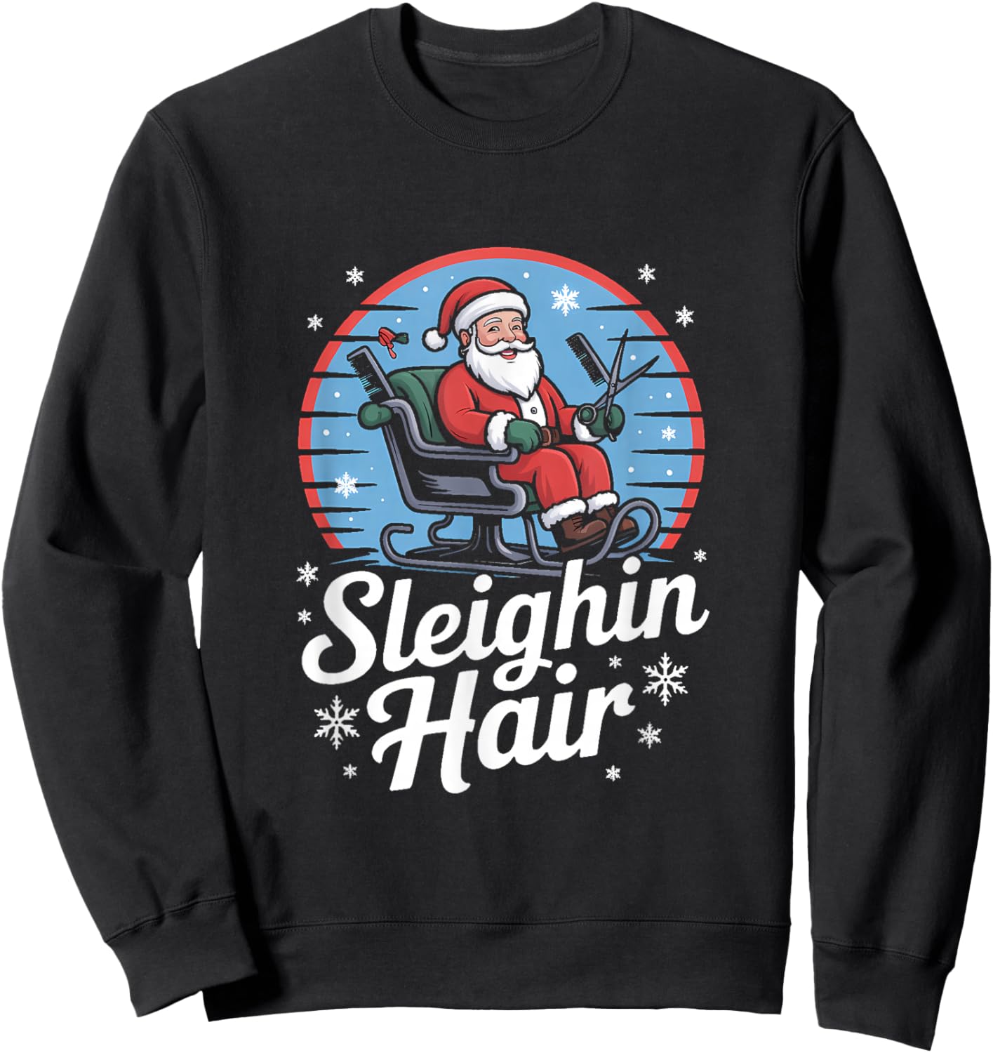 Sleighin Hair Christmas Hairstylist Christmas Sweatshirt - Sweatshirt | Black
