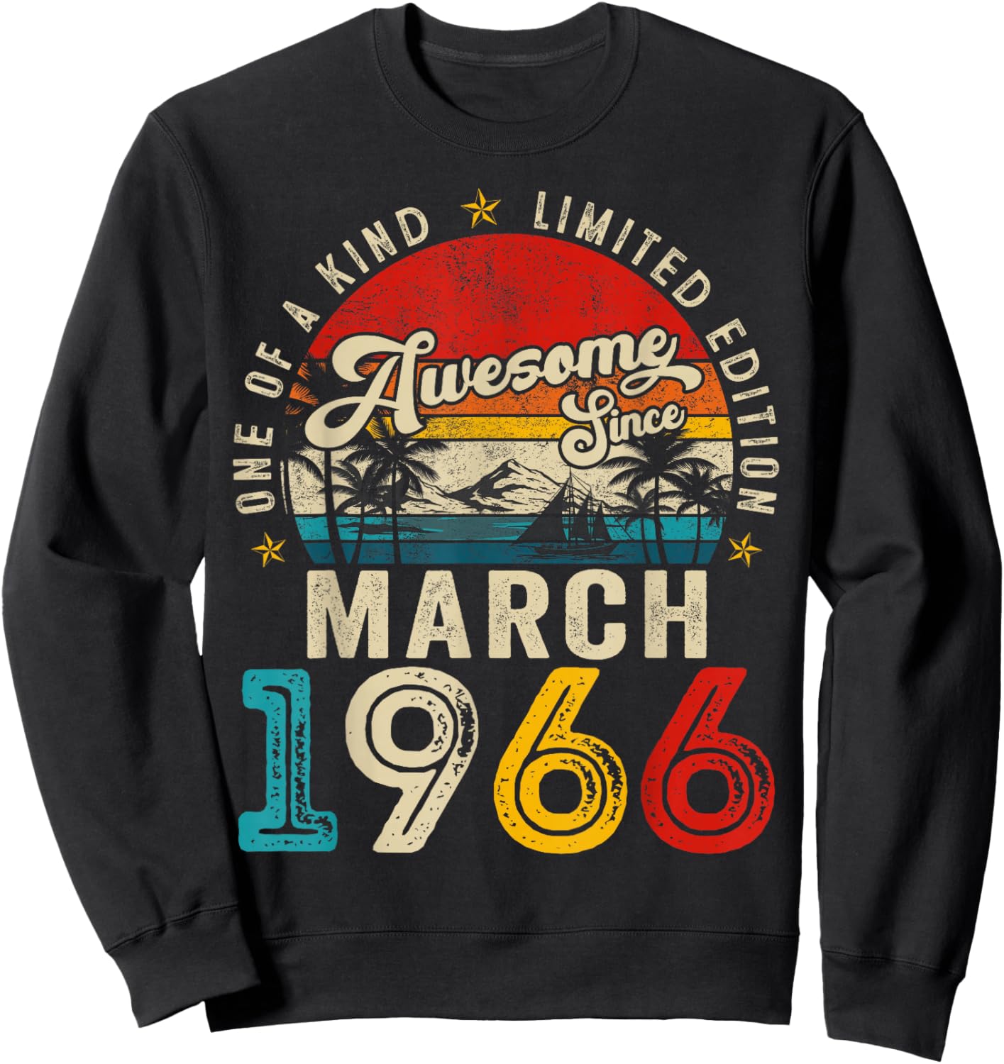 60 Year Old Awesome Since March 1966 60th Birthday Men Women Sweatshirt - Sweatshirt | Black
