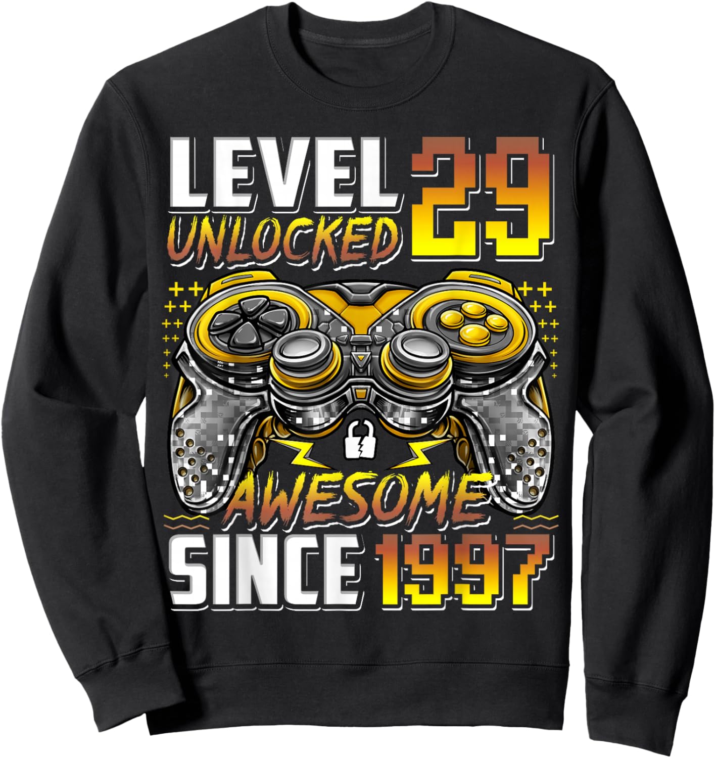Level 29 Unlocked Awesome Since 1997 29th Birthday Gaming Sweatshirt - Sweatshirt | Black