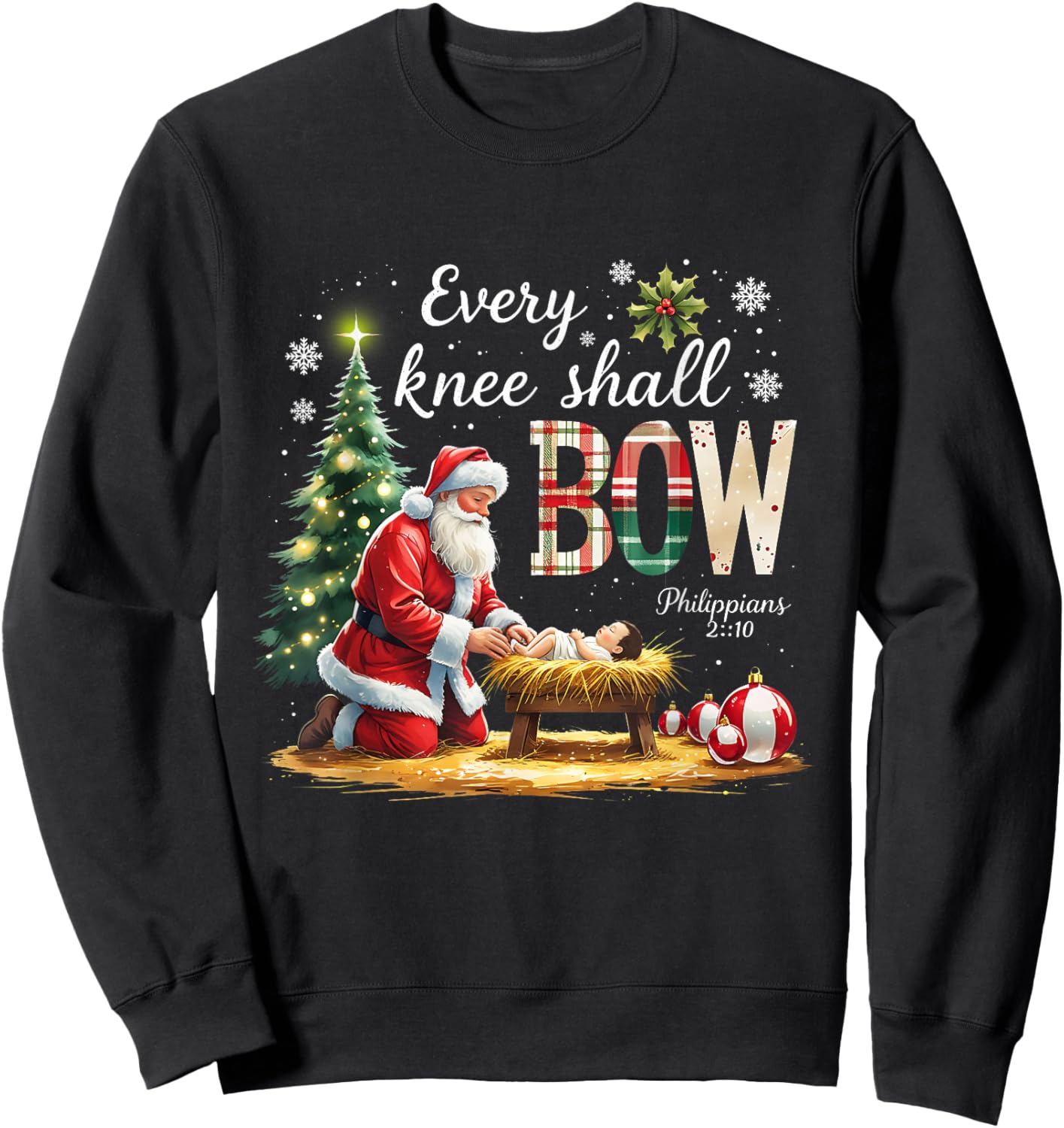 Every Knee Shall Bow Philippians 2:10 Christmas Design Sweatshirt - Sweatshirt | Black