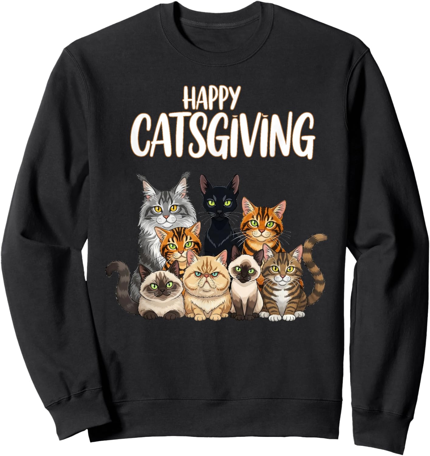 Funny Thanksgiving Cat Lovers Gift Happy Catsgiving Sweatshirt - Sweatshirt | Black