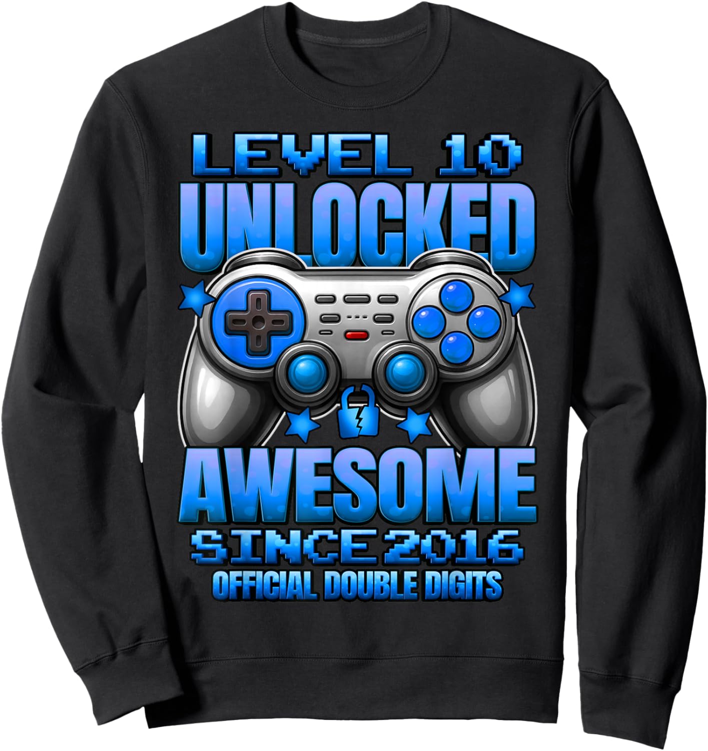 Official Double Digits Level 10 Unlocked 10th Birthday Boy Sweatshirt - Sweatshirt | Black