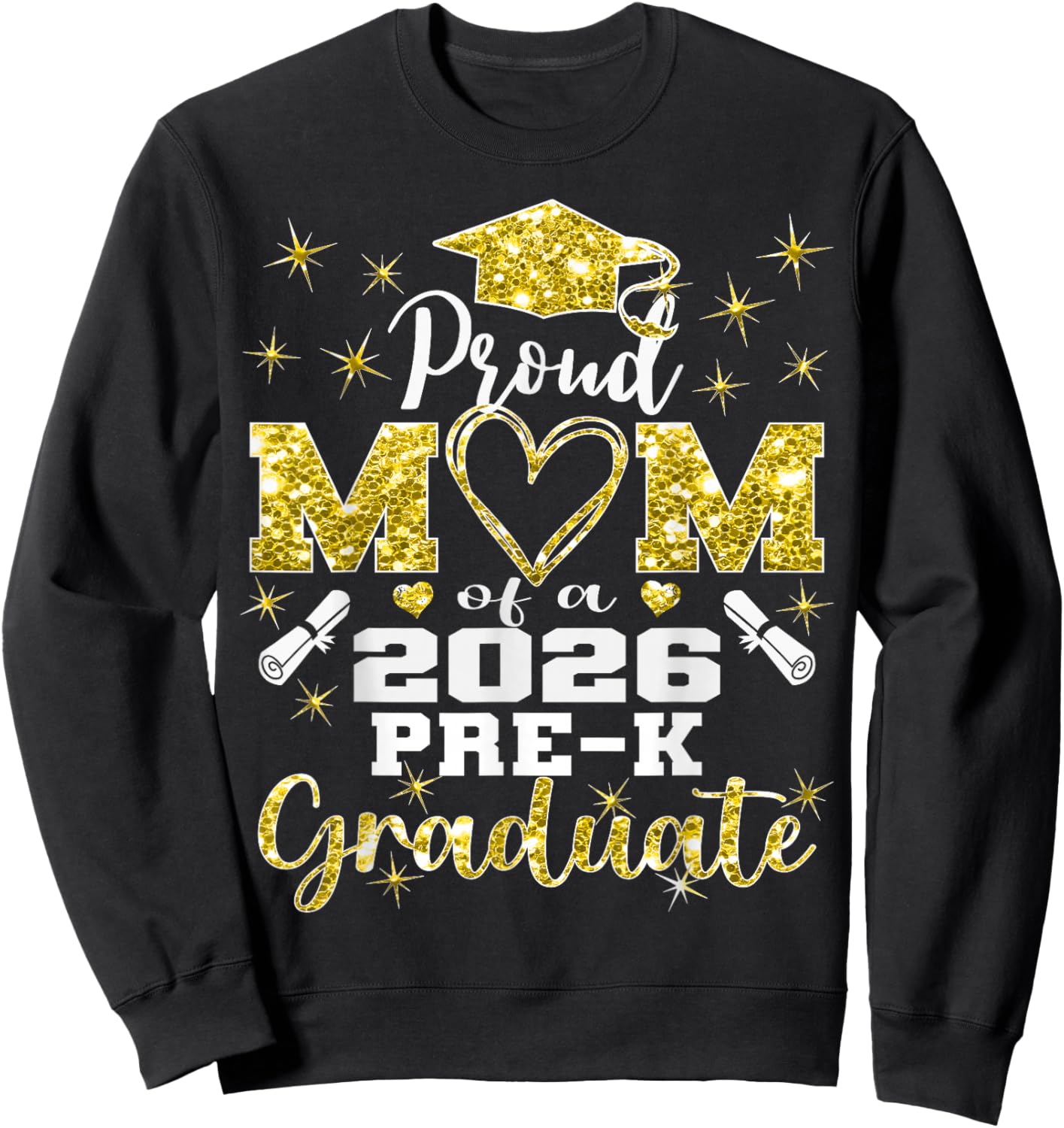 Proud Mom of Pre K School Graduate 2026 Graduation Mom Sweatshirt - Sweatshirt | Black