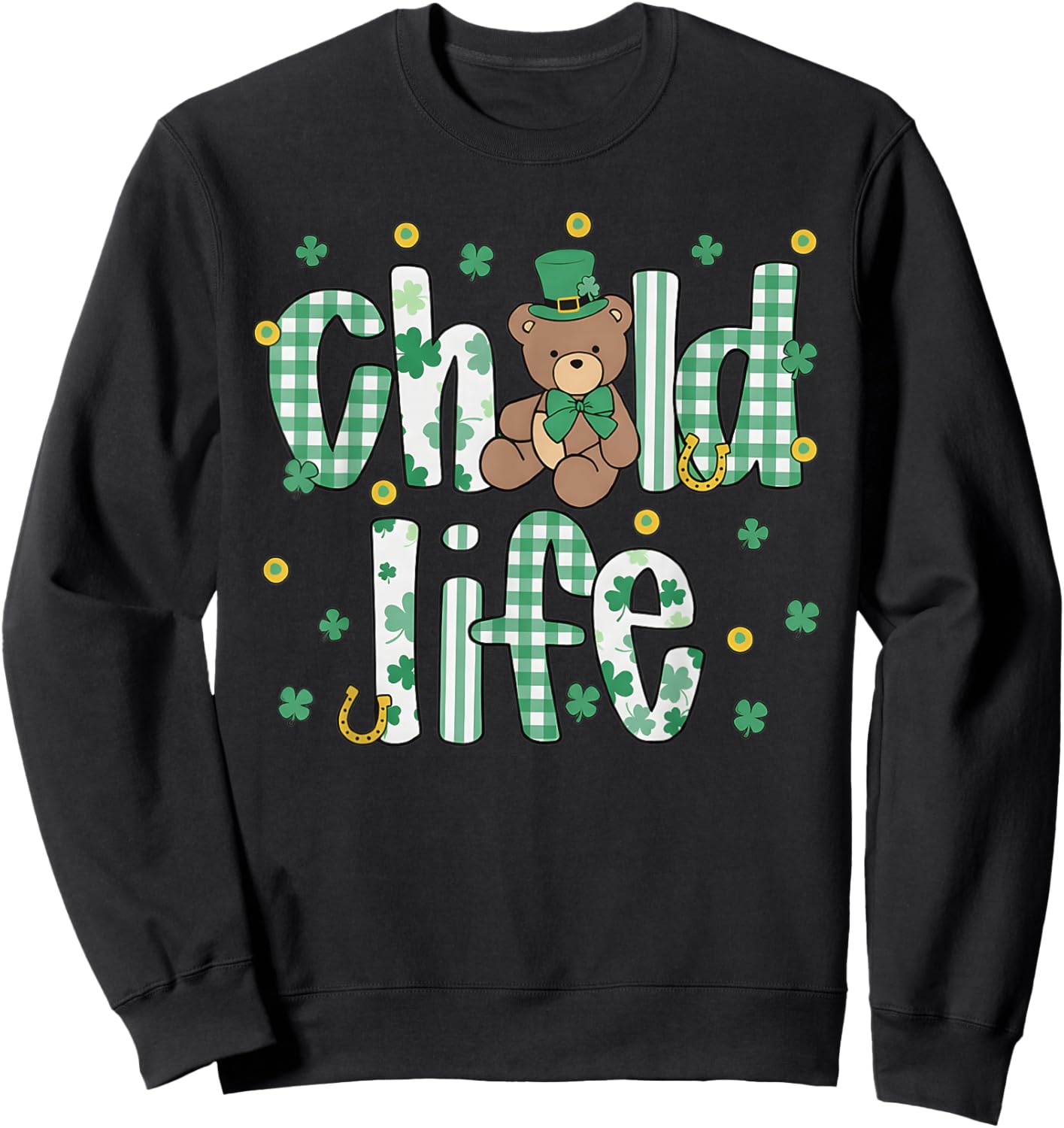 Child Life St. Patricks Day CCLS Life Crew St. Pattys Day Wo Sweatshirt - Sweatshirt | Black