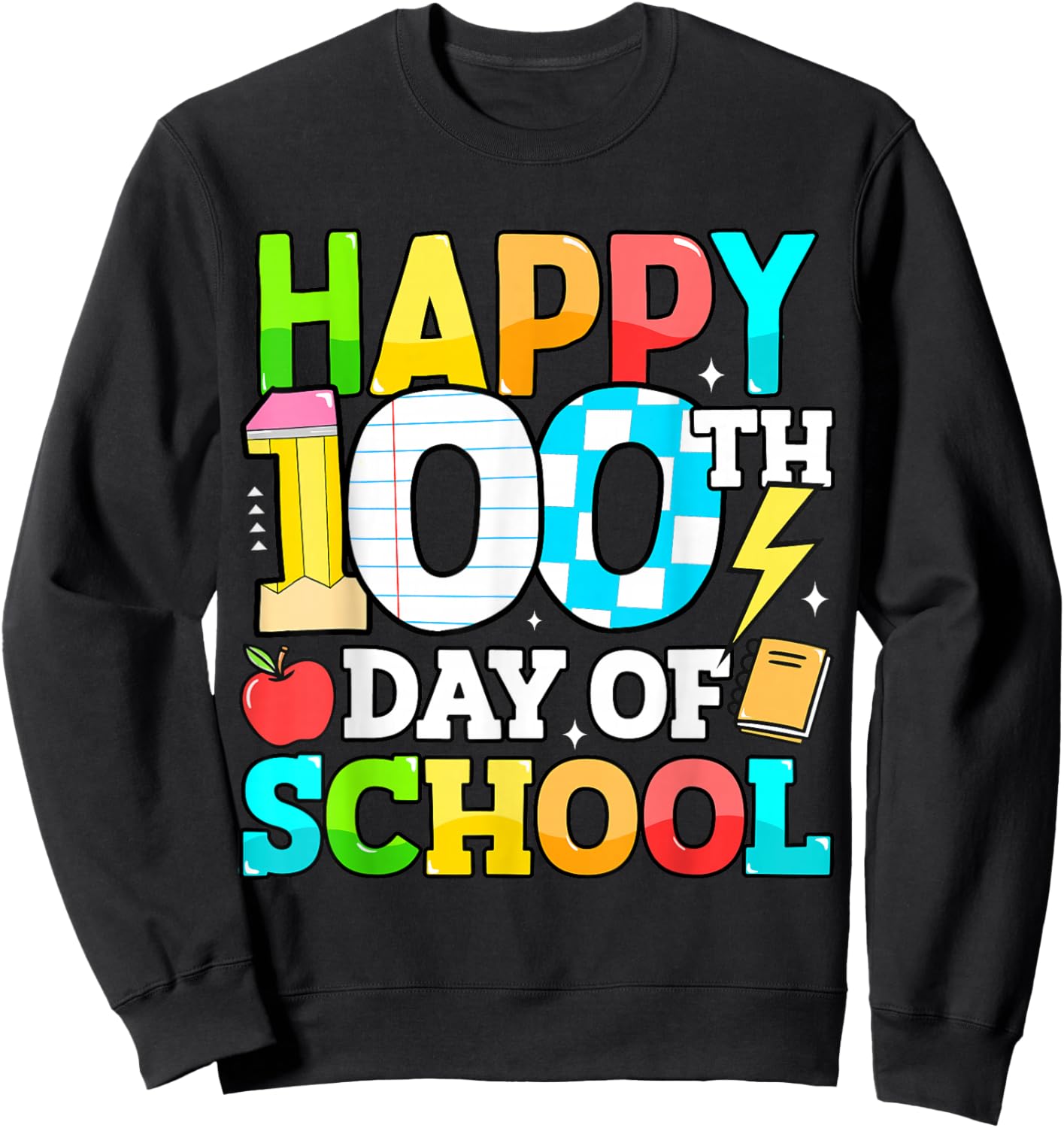 Happy 100 Days of School Teacher 100th Day of School Kids Sweatshirt - Sweatshirt | Black
