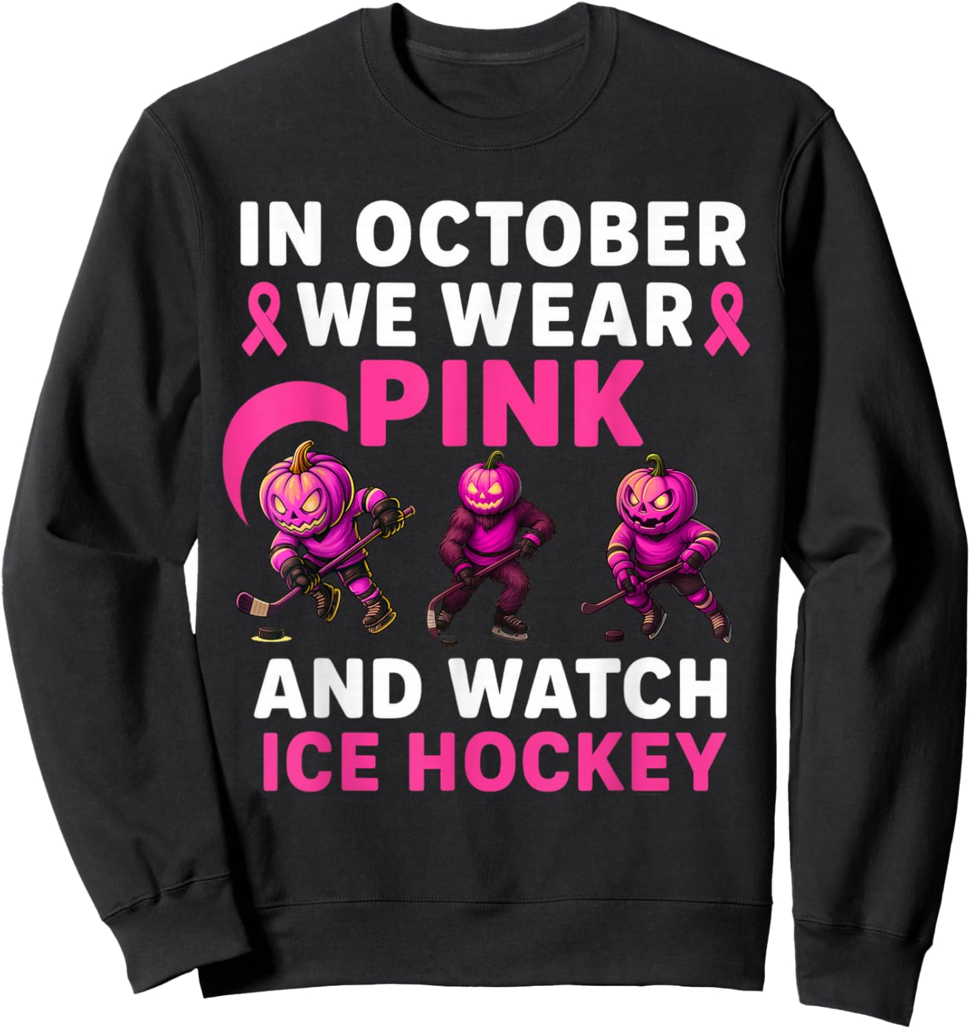 in October We Wear Pink Mythical Ice Hockey Creatures Sweatshirt - Sweatshirt | Black