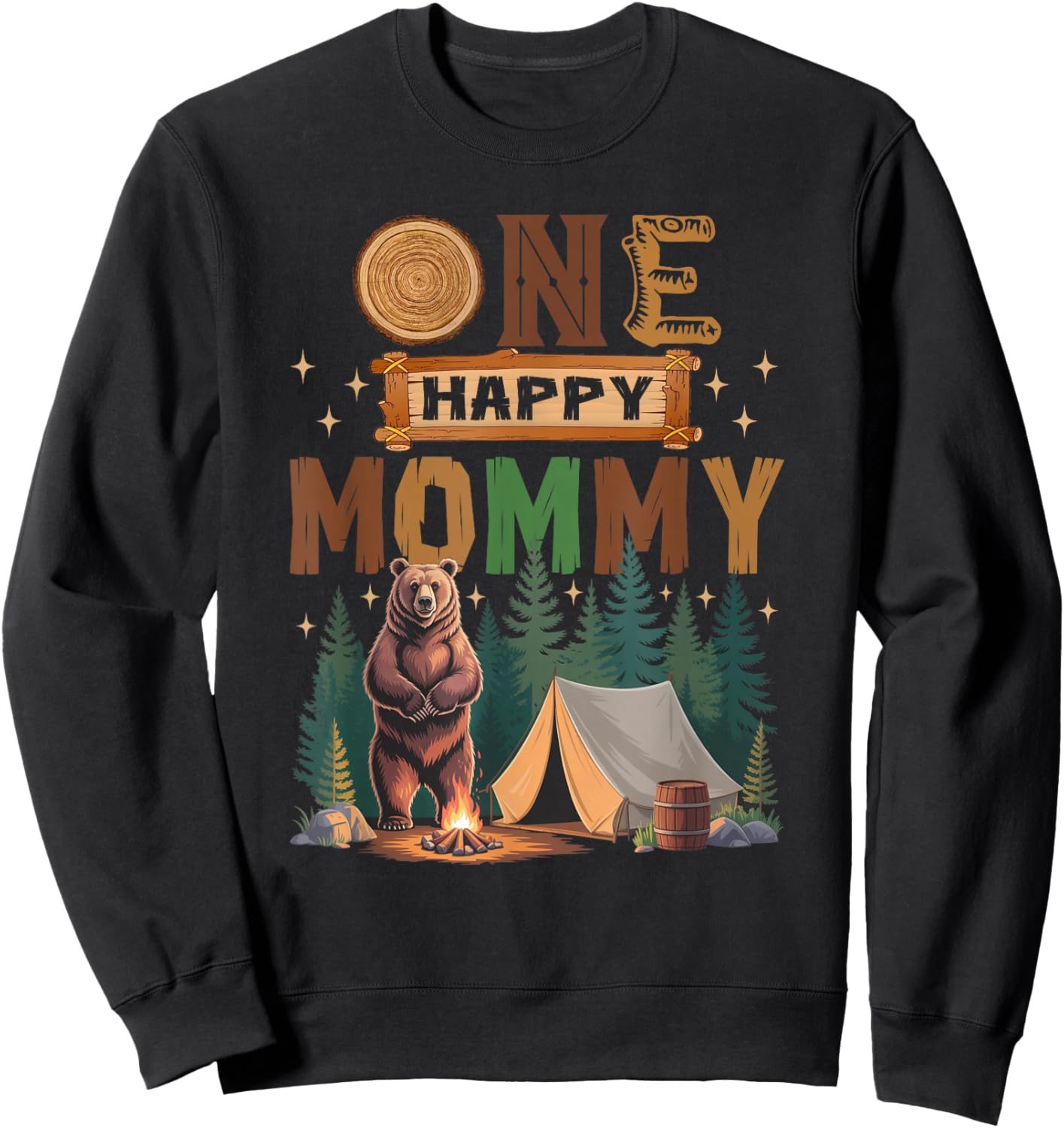 One Happy Mommy Camper 1St Birthday Camping Bear Sweatshirt - Sweatshirt | Black