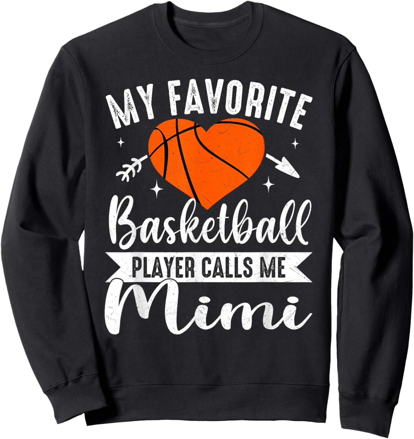 My Favorite Basketball Player Calls Me Mimi Team Sport Sweatshirt - Sweatshirt | Black
