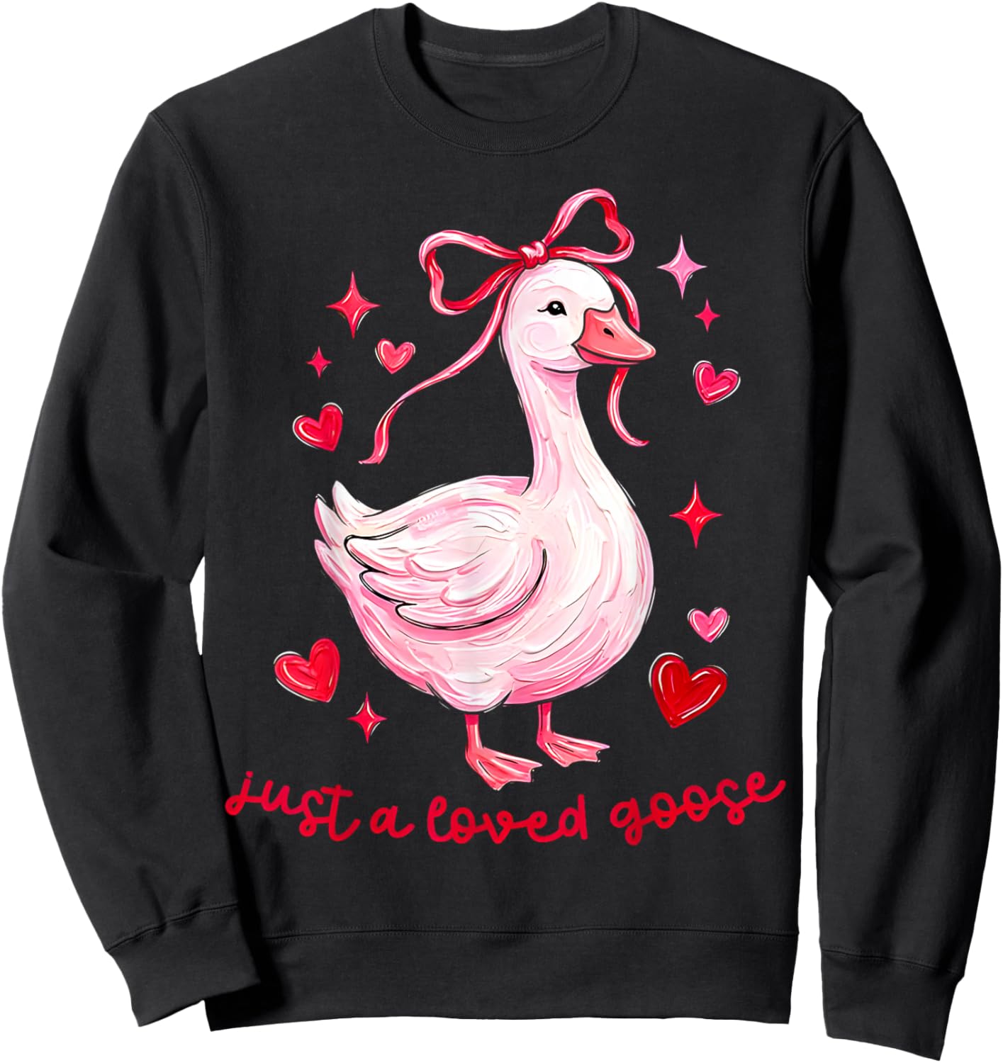 Just A Loved Goose Funny Valentine Coquette Bow Love Heart Sweatshirt - Sweatshirt | Black