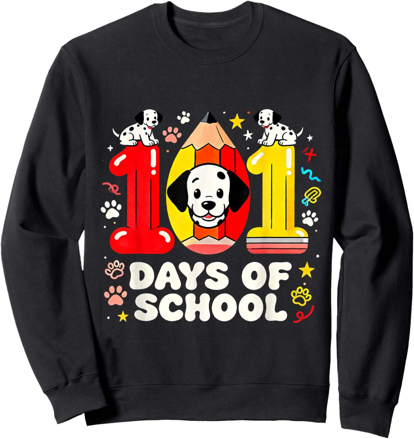 101 Days of School Cute Puppy Classroom Design Sweatshirt - Sweatshirt | Black