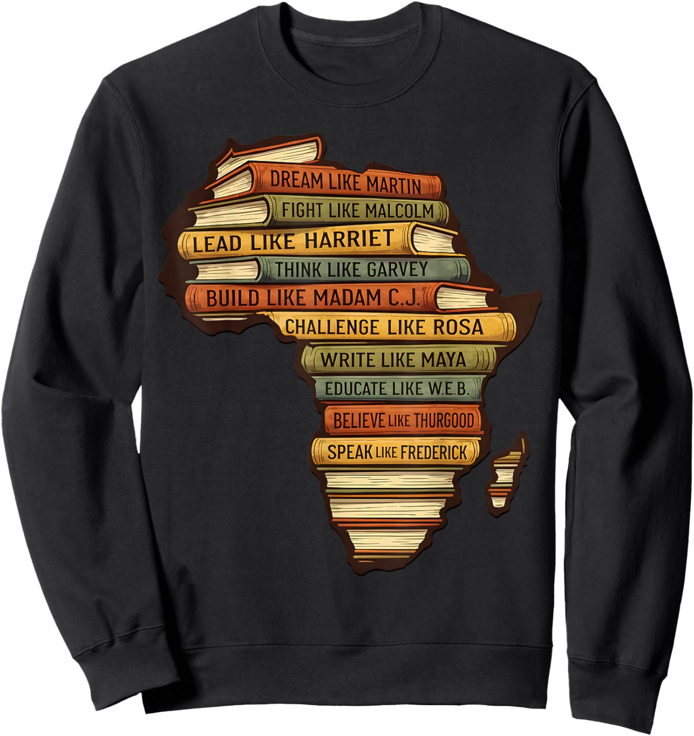 Black History Month African American History Inspirational Sweatshirt - Sweatshirt | Black