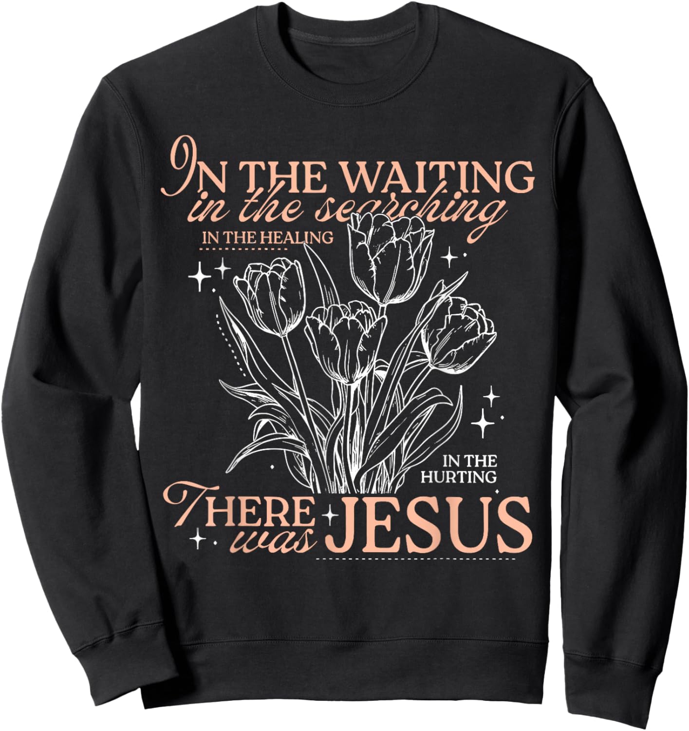 in The Waiting in The Searching in The Healing in The Hurtin Sweatshirt - Sweatshirt | Black