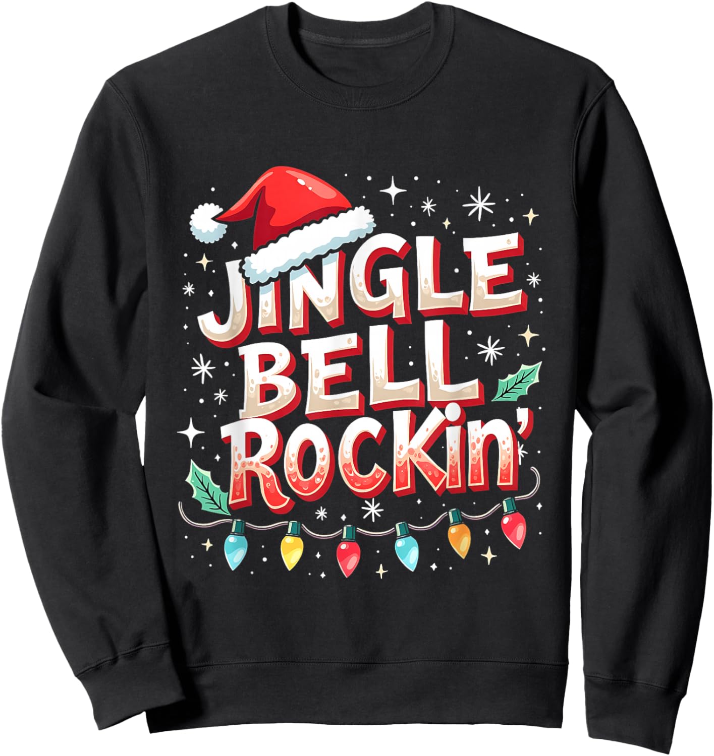 Santa Jingle Bell Rock Trending Christmas Music Lovers Sweatshirt - Sweatshirt | Black