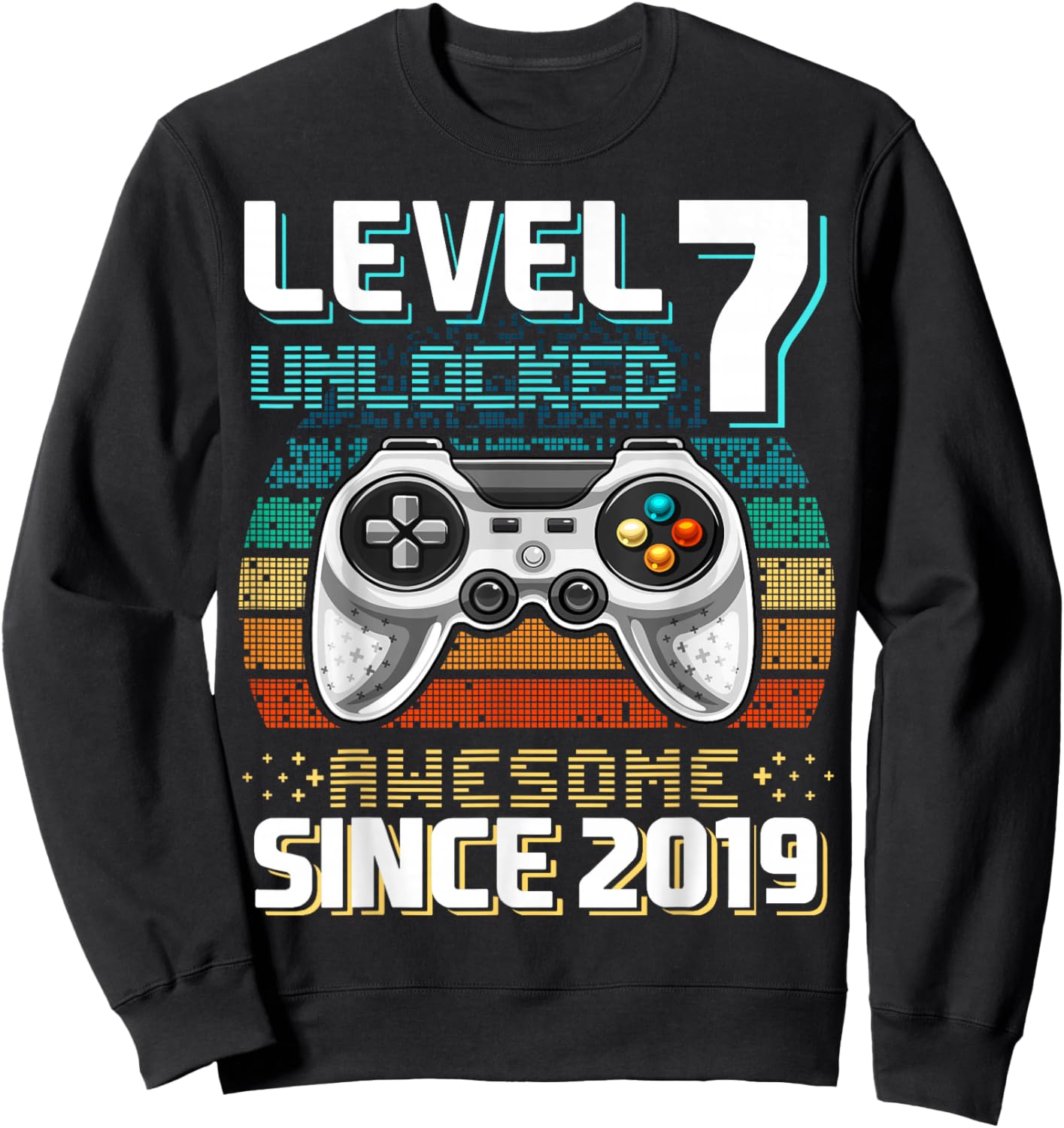 Level 7 Unlocked Birthday Boy Gamer 7th Video Game 2019 Sweatshirt - Sweatshirt | Black