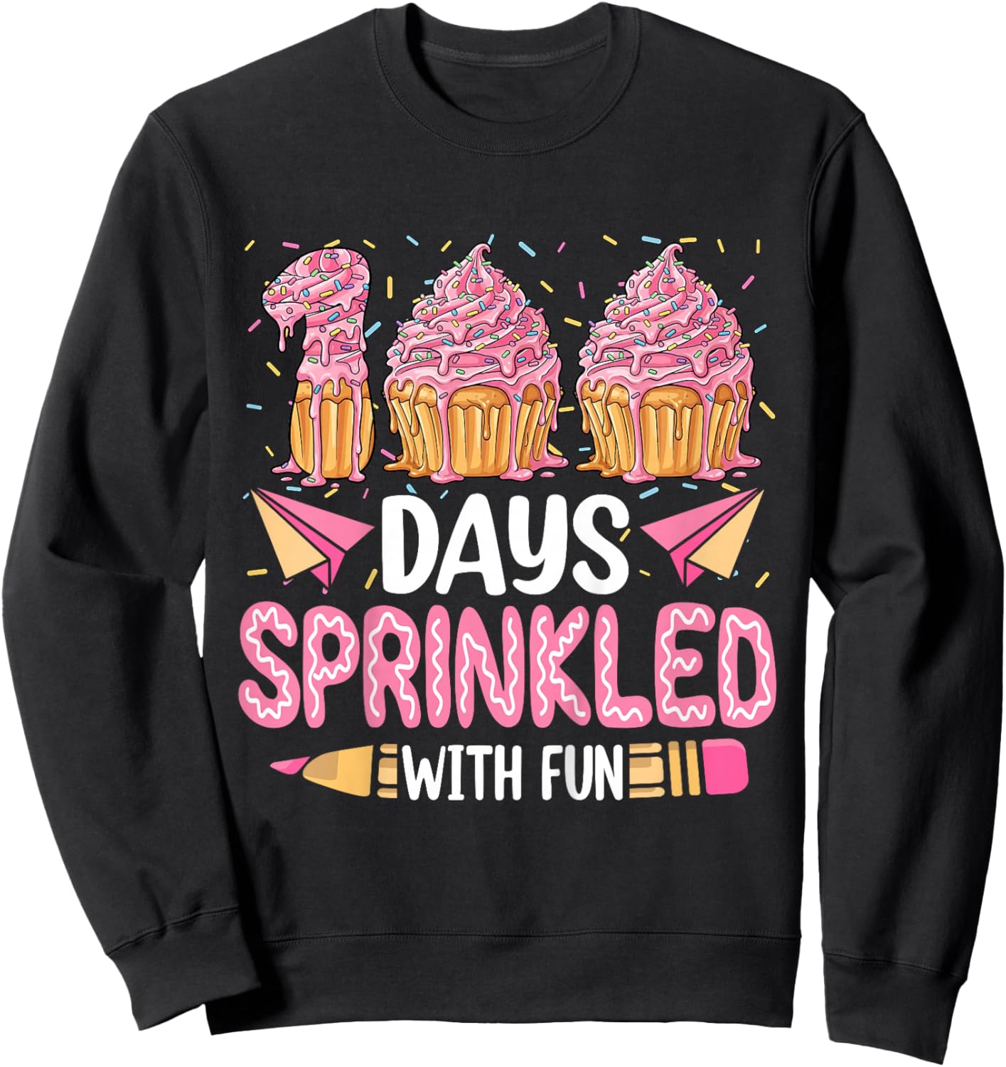 100 Days Sprinkled with Fun Cupcake 100th Day of School Girl Sweatshirt - Sweatshirt | Black