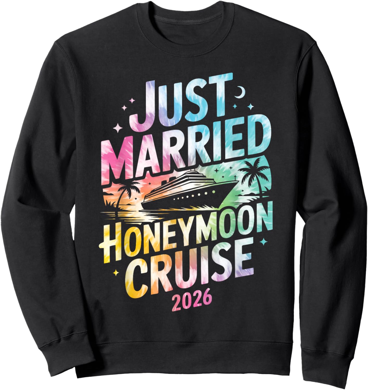 Just Married Honeymoon Cruise 2026 Trip Retro Tie Dye Sweatshirt - Sweatshirt | Black