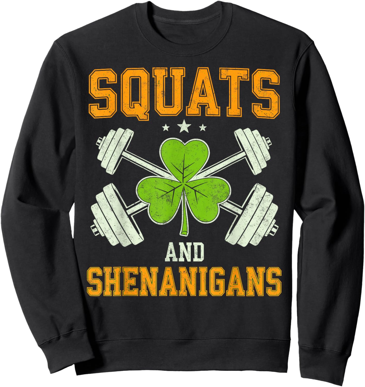 St. Patrick's Paddy’s Day Squats & Shenanigans Gym Shamrock Sweatshirt - Sweatshirt | Black