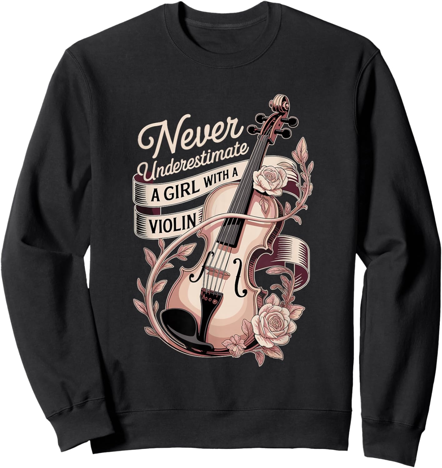 Never Underestimate A Girl with A Violin Music Sweatshirt - Sweatshirt | Black