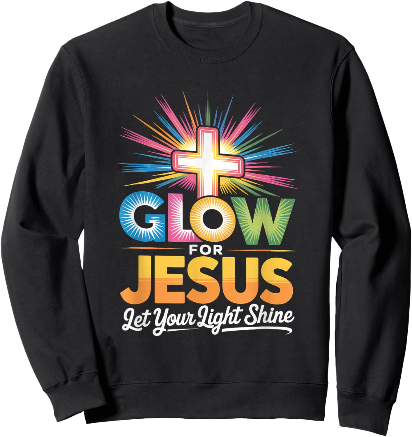 Glow for Jesus Christian Faith Lion God Christianity Sweatshirt - Sweatshirt | Black