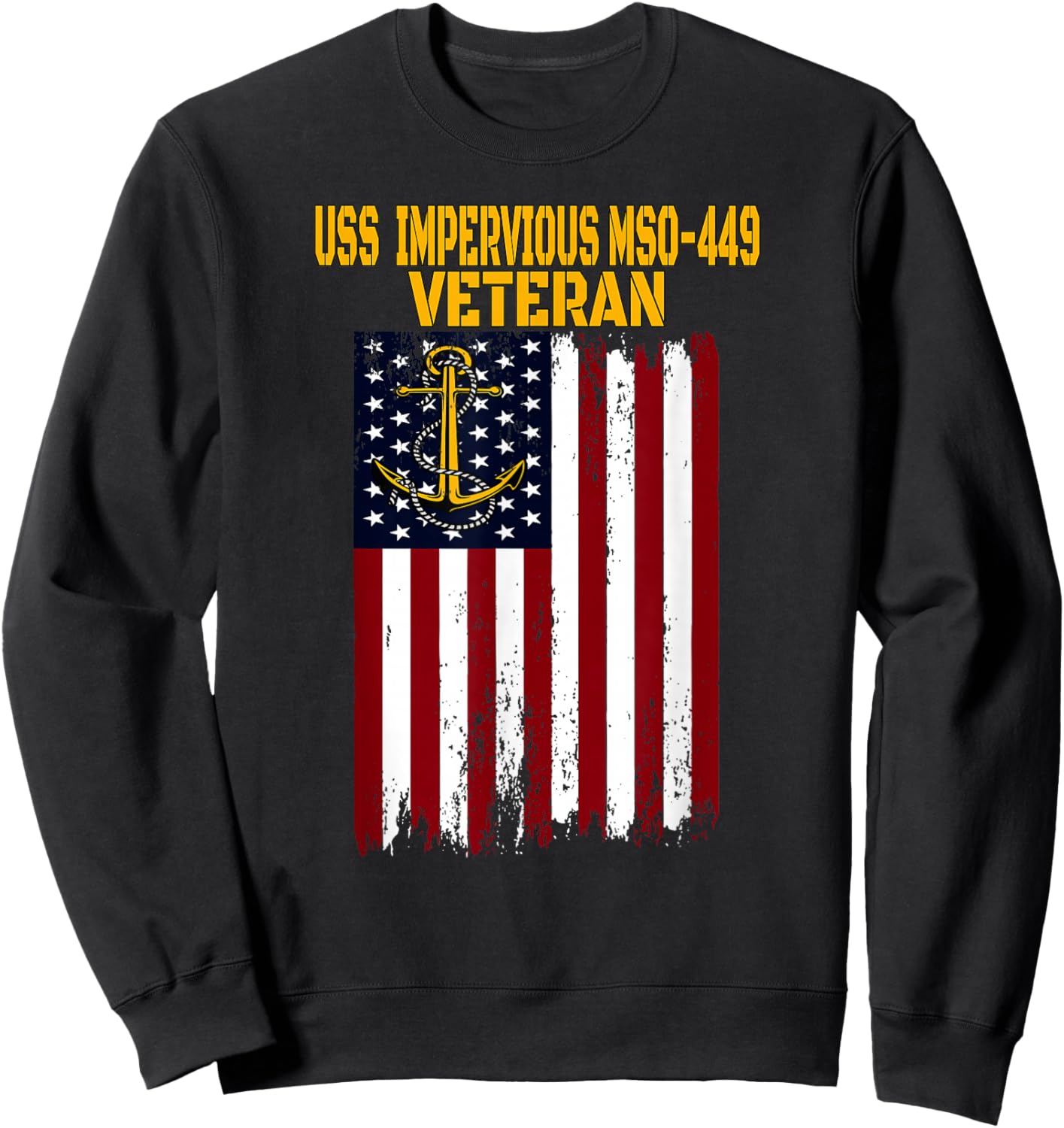 USS Impervious MSO-449 Minesweeper Warship Veterans Day Sweatshirt - Sweatshirt | Black