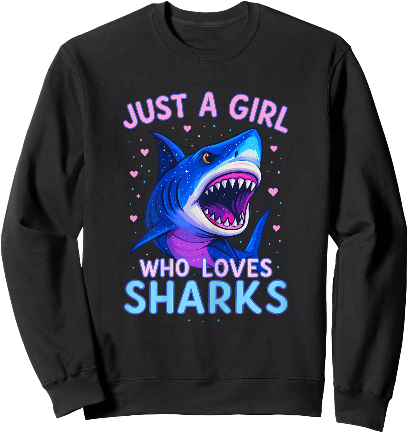 Just a Girl who Loves Sharks Sweatshirt - Sweatshirt | Black
