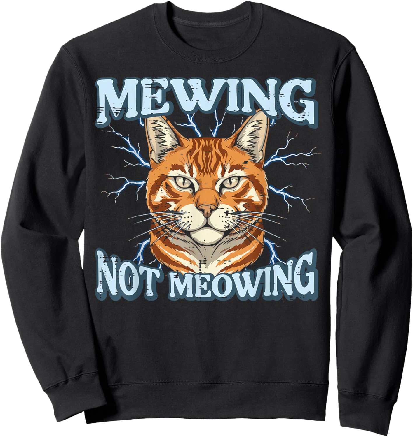 Orange Cat Mewing Not Meowing Funny Meme Men Women Kids Sweatshirt - Sweatshirt | Black