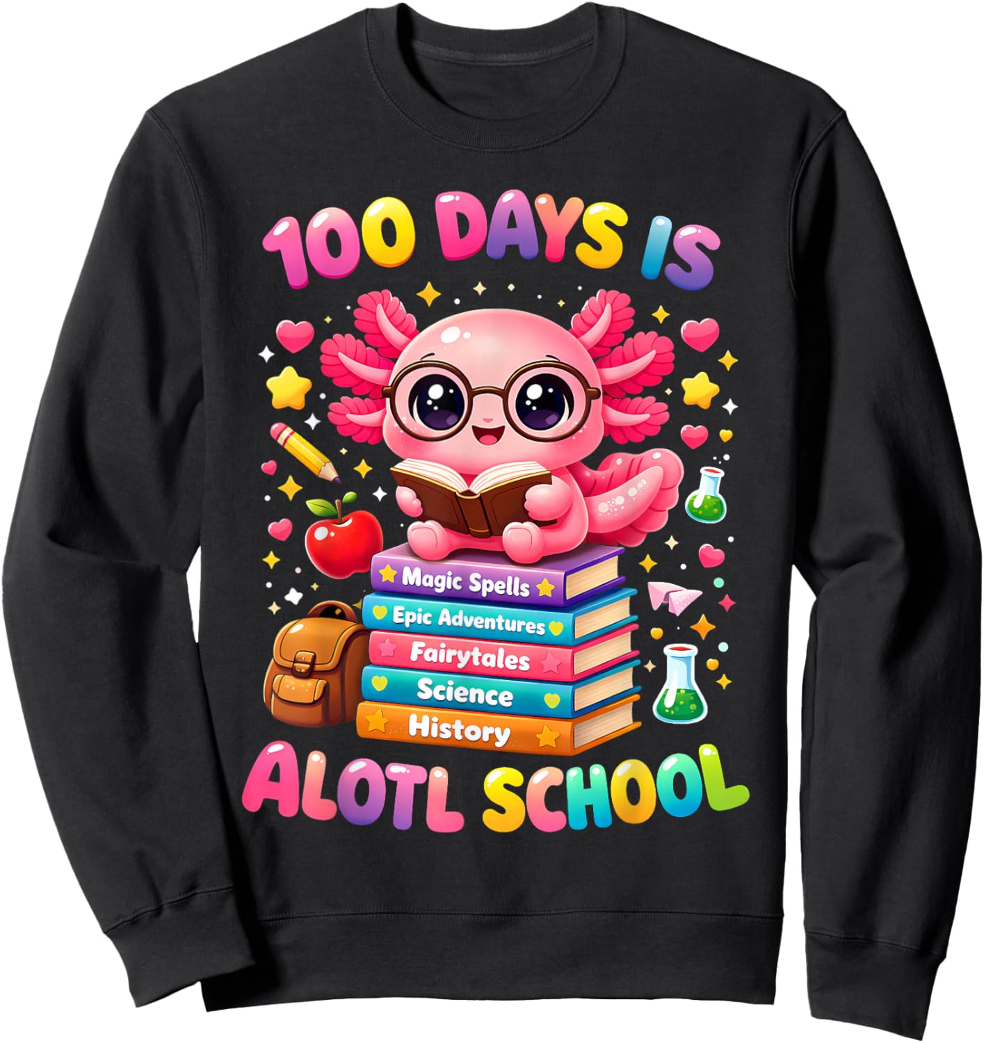 101 Days of School Axolotl Cute Kids Teacher Party Sweatshirt - Sweatshirt | Black