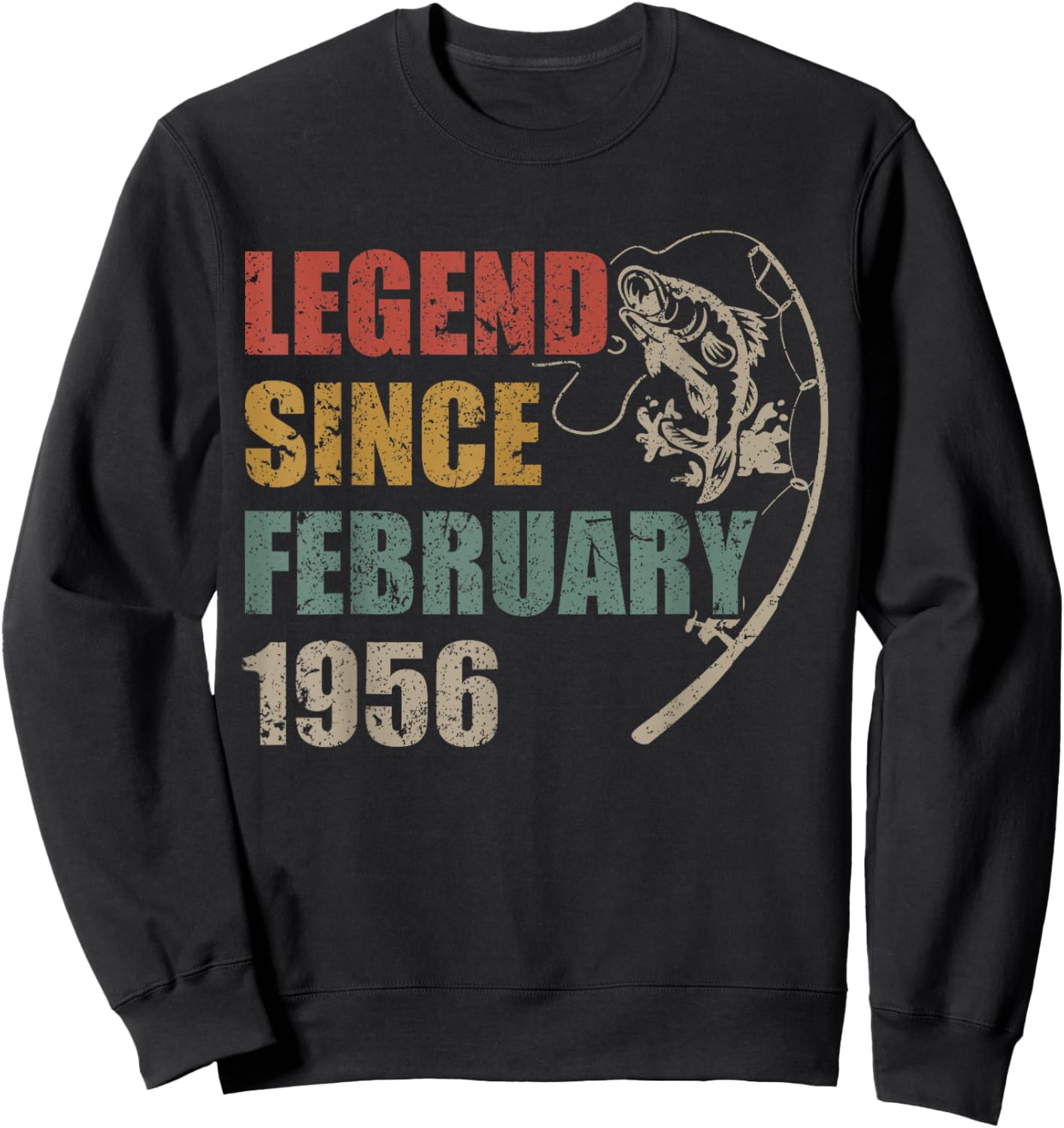 Legend Since February 1956 Fishing 70th Birthday Fisherman Sweatshirt - Sweatshirt | Black