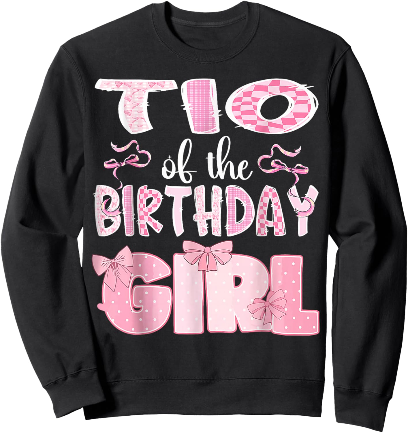 TIO of The Birthday Girl Family Pink Coquette Bow Sweatshirt - Sweatshirt | Black