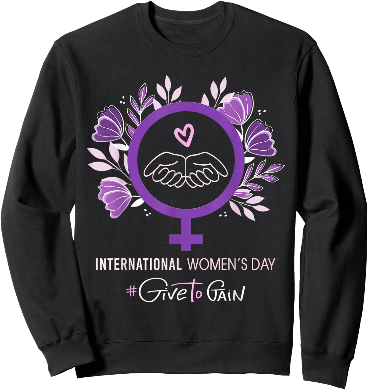 International Women’s Day 2026 March 8 Empowering Women Sweatshirt - Sweatshirt | Black