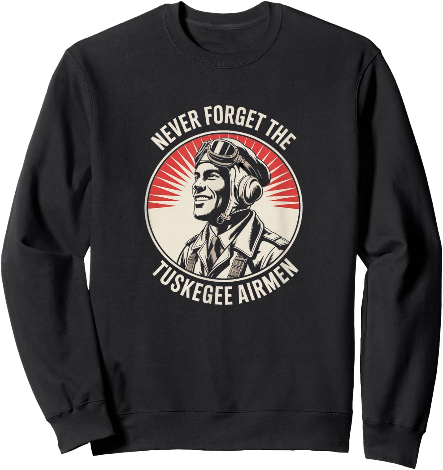 Retro Black Airmen Black History World War 2 Tuskegee Pilots Sweatshirt - Sweatshirt | Black