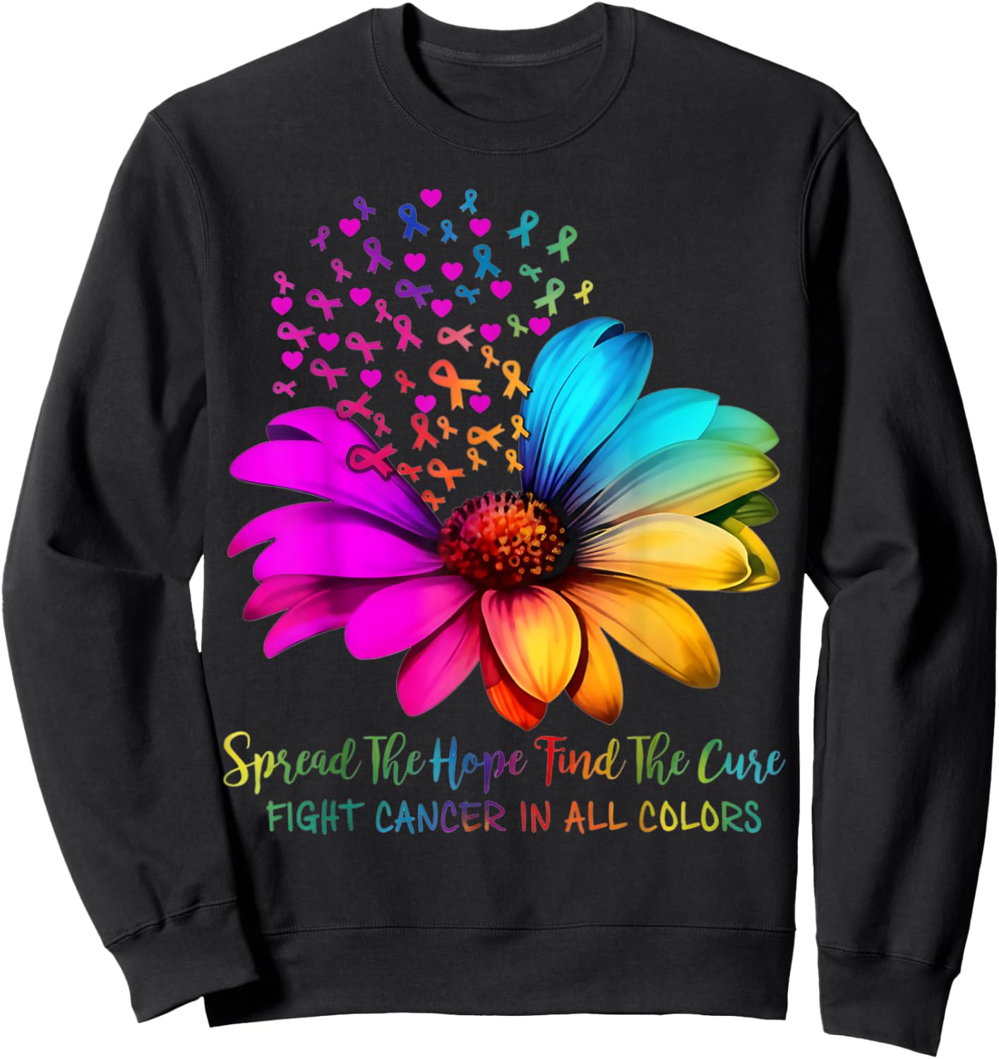Fight Cancer in All and Every Color Ribbons Flower Sweatshirt - Sweatshirt | Black