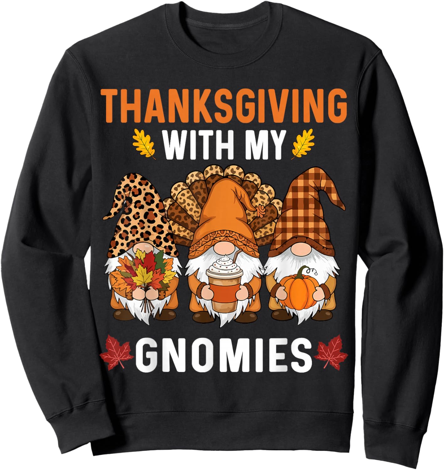Thanksgiving Women Gnome Fall Leopard Turkey Men Girls Boys Sweatshirt - Sweatshirt | Black