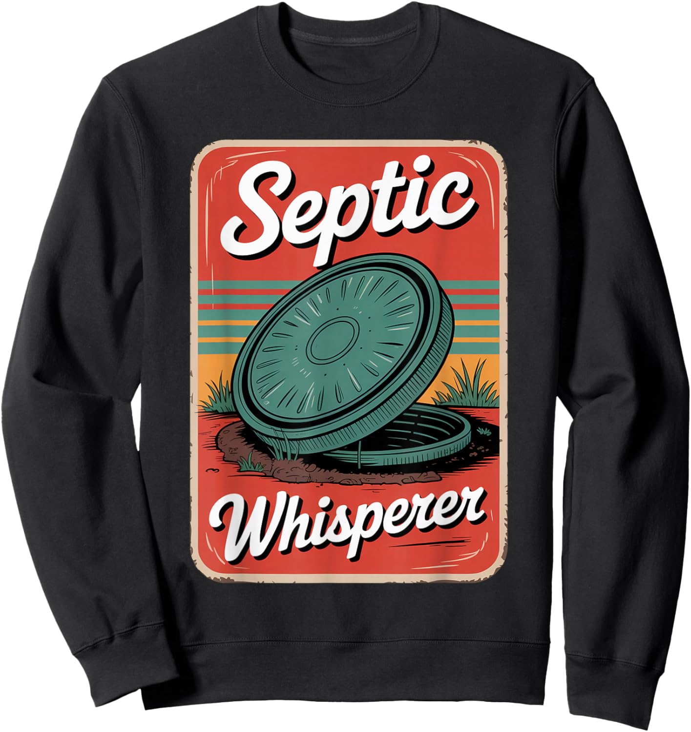 Funny Vintage Septic Whisperer Sweatshirt - Sweatshirt | Black