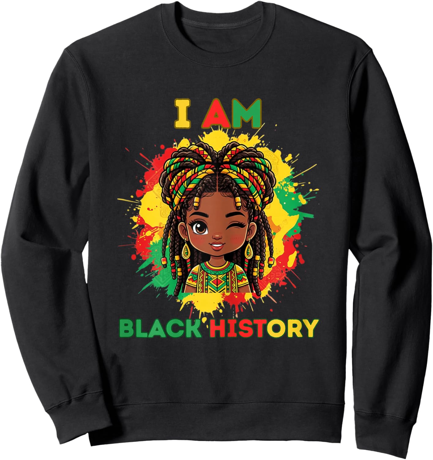 I Am Black History Cute Afro Girl Black History Month Sweatshirt - Sweatshirt | Black