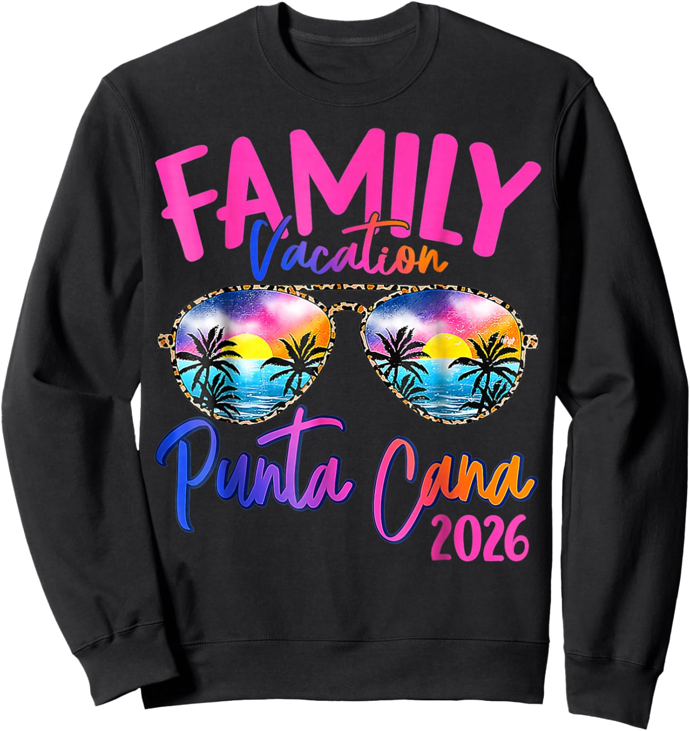 Family Vacation Punta Cana 2026 Matching Holiday Summer Sweatshirt - Sweatshirt | Black
