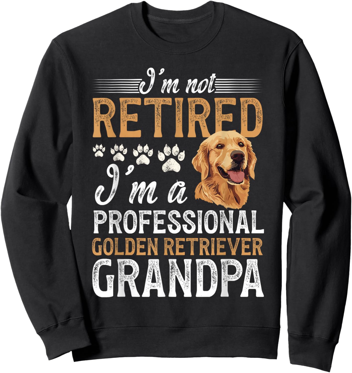Professional Golden Retriever Grandpa Golden Grandpa Sweatshirt - Sweatshirt | Black