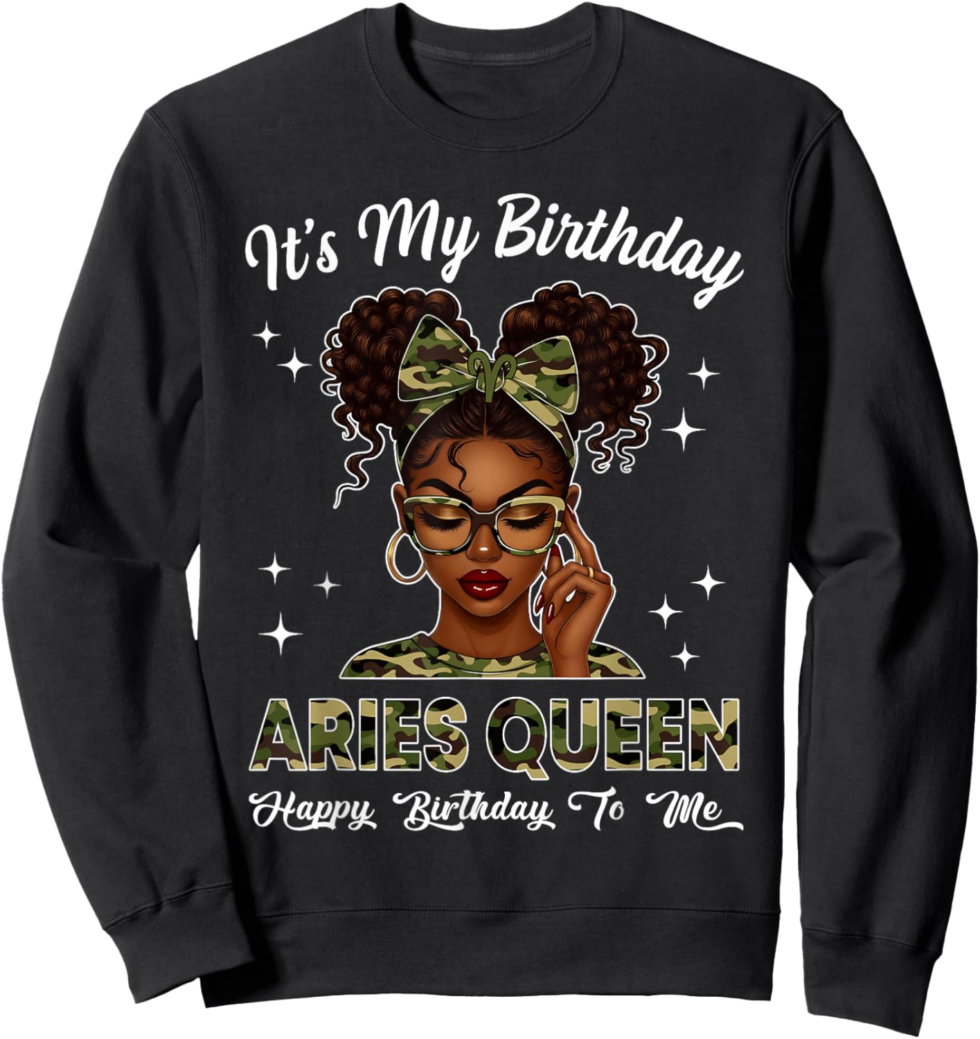 It's My Birthday Aries Queen Camo Bow Afro Black Girl Sweatshirt - Sweatshirt | Black