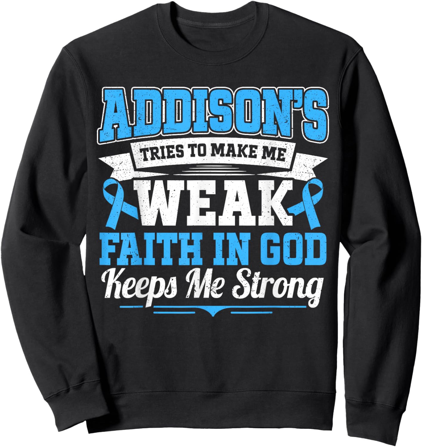 Addison's Disease Warrior Sweatshirt - Sweatshirt | Black