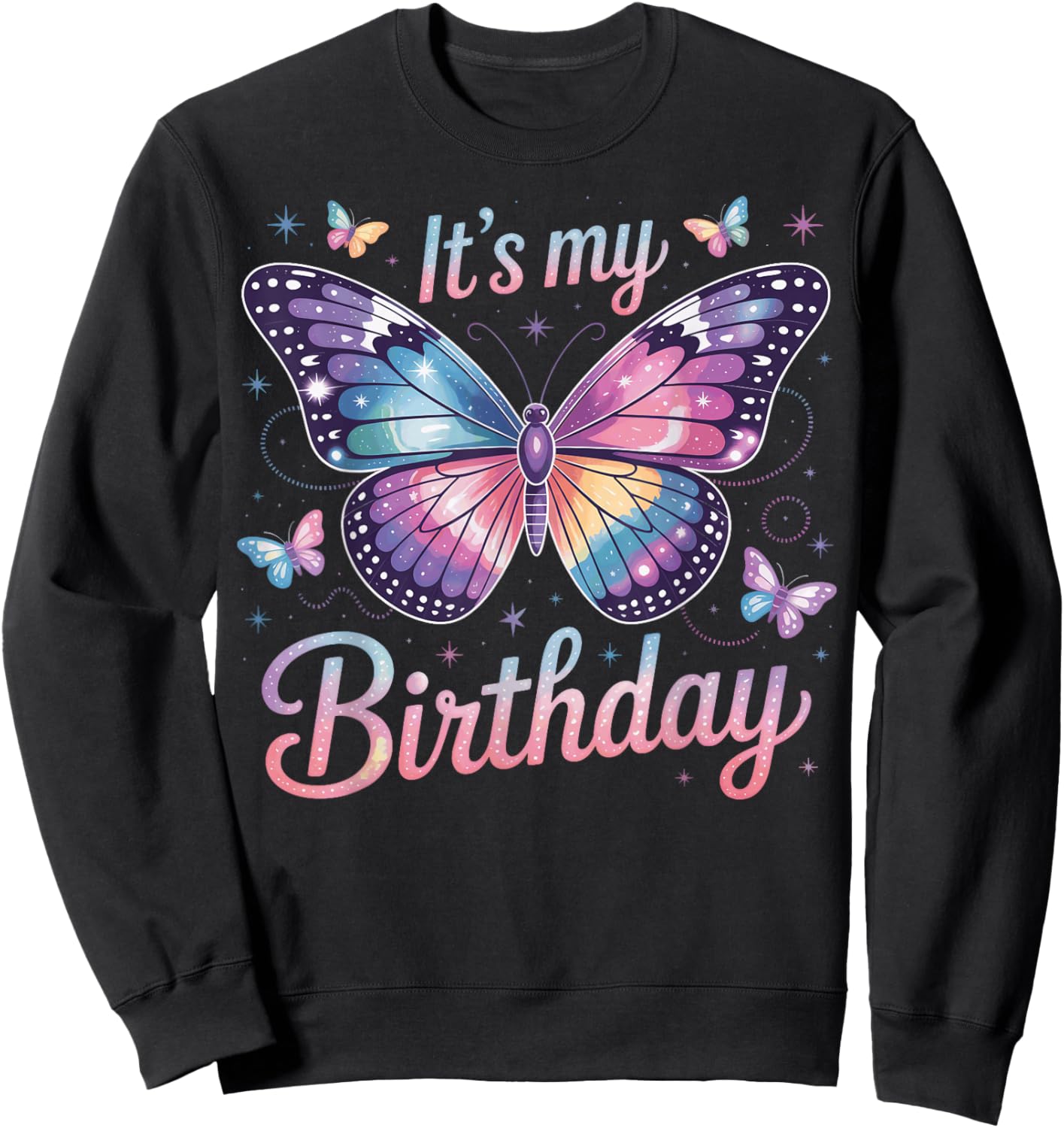It's My Birthday Cute Butterfly Animated Look Sweatshirt - Sweatshirt | Black