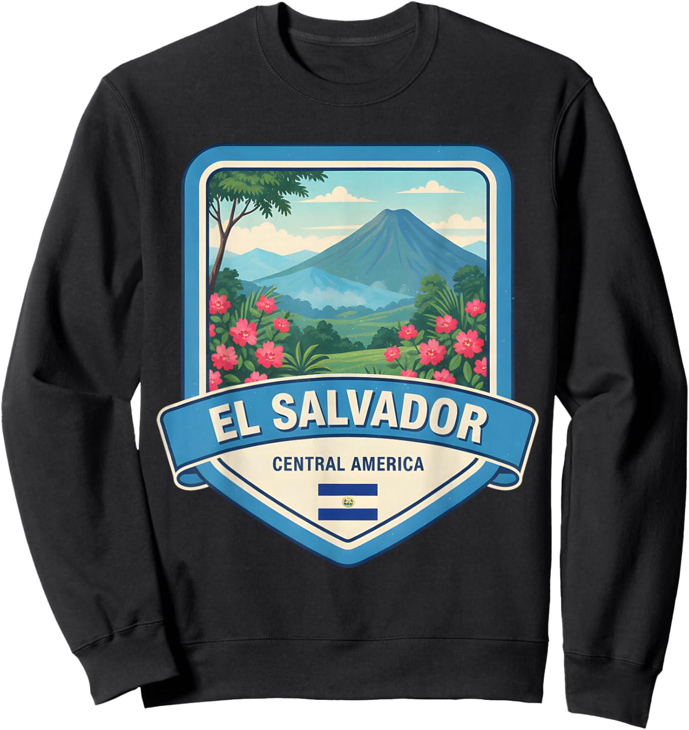 El Salvador Volcano Tropical Flowers Flag Sweatshirt - Sweatshirt | Black