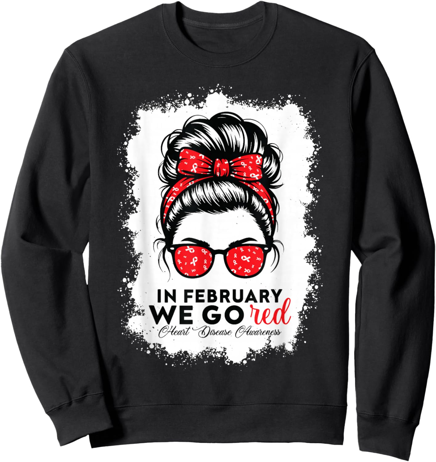 Go Red for American Women Heart Disease Awareness Messy Bun Sweatshirt - Sweatshirt | Black