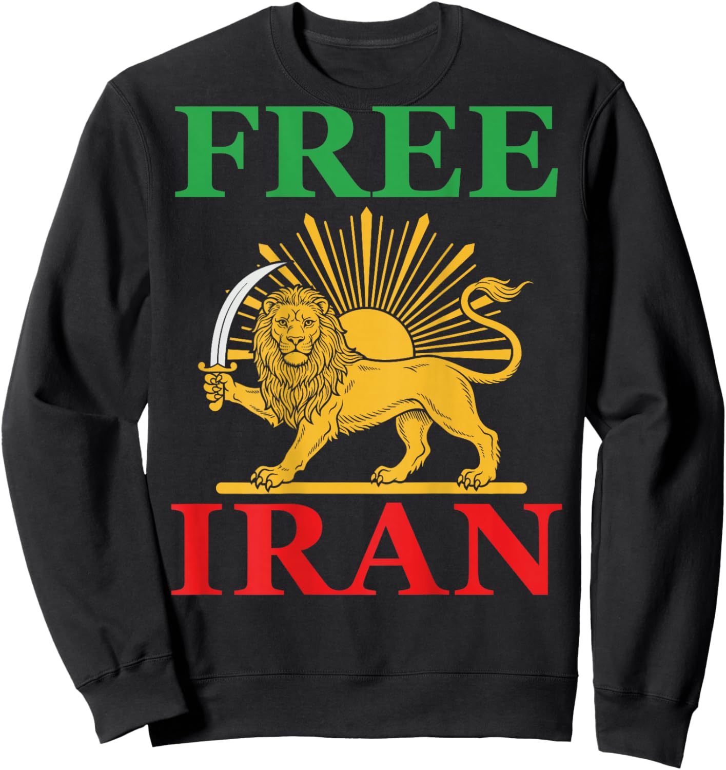 Free Iran T Iranian Flag Lion (on Back) Sweatshirt - Sweatshirt | Black